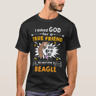 29 Frågade Gud - Sann vän - En Beagle T Shirt