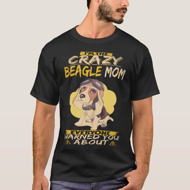 29 Jag är den galna Beagle-Mamman Beagle T Shirt (Framsida)
