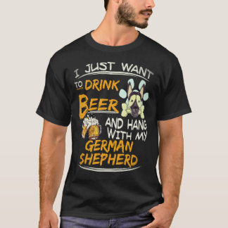 29 Jag vill bara dricka öl och hänga med min tyska T Shirt