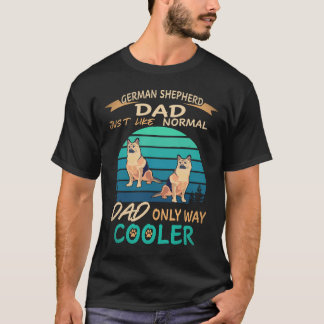29 Tysk Shepherd Pappa Precis Som Vanlig Pappa Fas T Shirt