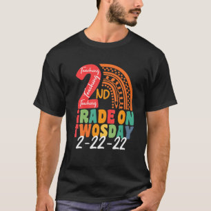 2/22/2022 Lärande 2:e Klass på tvådagslärare Va T Shirt