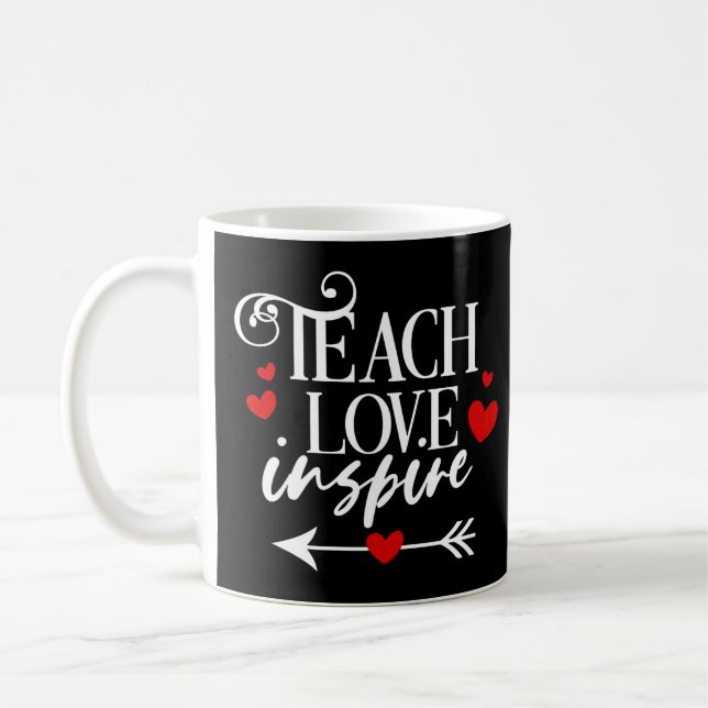 2/2 Teach Kärlek Inspire Shirt kindergarten Lärare Kaffemugg (Vänster)