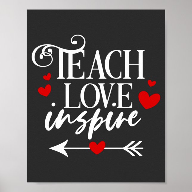 2/2 Teach Kärlek Inspire Shirt kindergarten Lärare Poster (Framsidan)