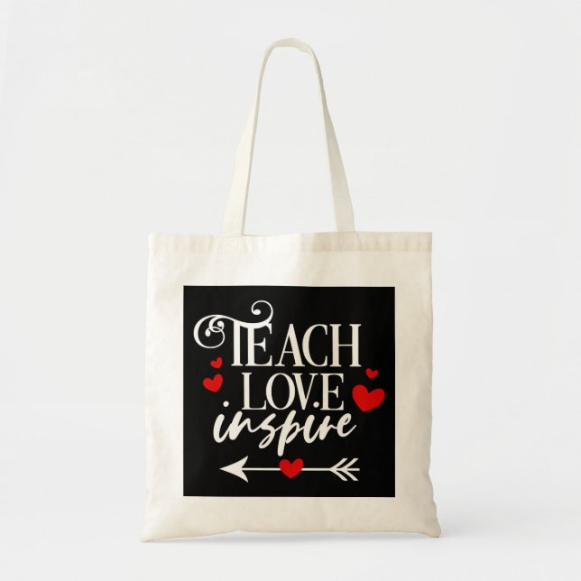 2/2 Teach Kärlek Inspire Shirt kindergarten Lärare Tygkasse (Framsidan)