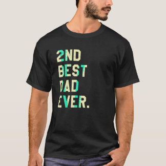 2:a bästa Pappa någonsin funny Fars dag Joke T Shi Shirt