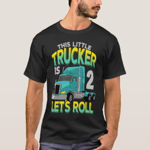 2:a födelsedag Lets Roll Lastbil-drivrutin T Shirt
