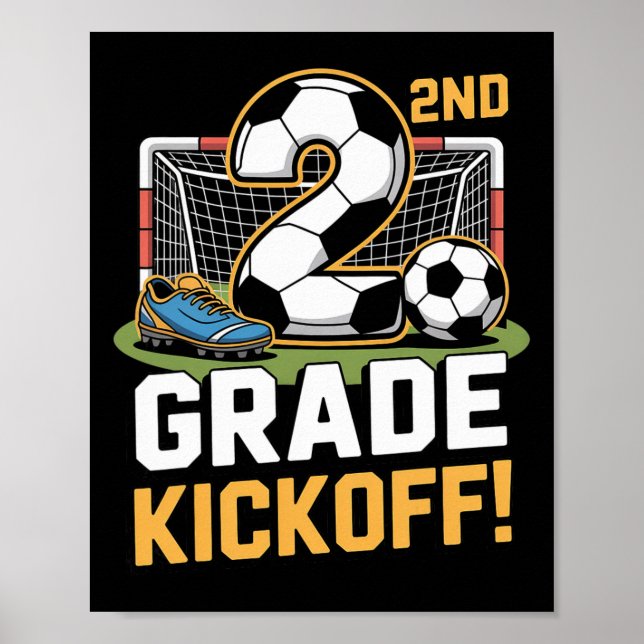 2:a klass fotboll Kickoff Ck Till Skolan Barn Andr Poster (Framsidan)