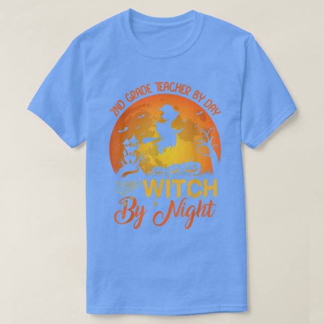 2:a Klass-läraren efter dagsljakt av nattlärare T Shirt (Design framsida)
