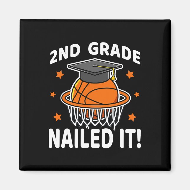 2:a Klass, Nail it Basketball Player Studenten B Magnet (Framsidan)
