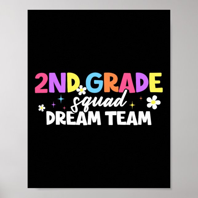 2:a Klass Squad Dream Team Teacher Student tillbak Poster (Framsidan)