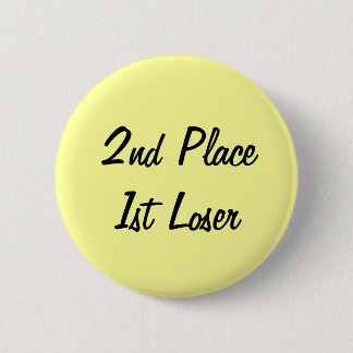 2:a Ställe 1:a Loser-stiftet Knapp