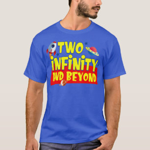 2 år gammal 2 oändlig" och därutöver" 2:a födelsed t shirt