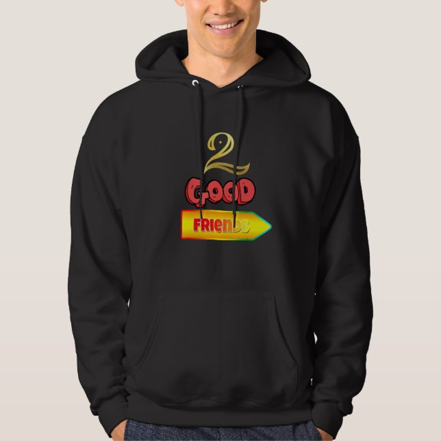 2 Bra vänner Hoodie (Framsida)