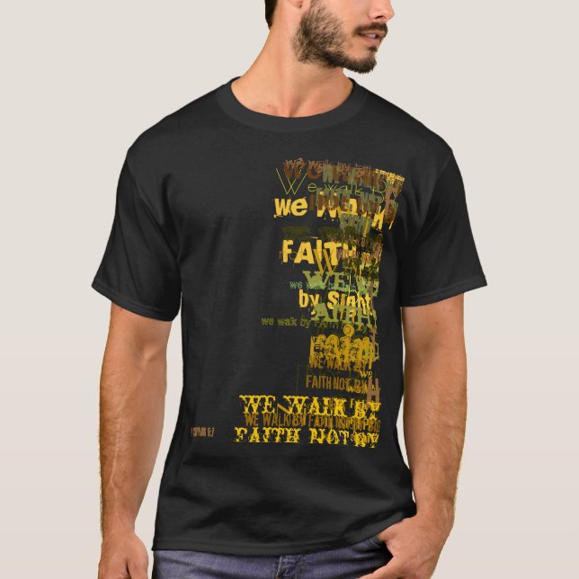 2 Corinthians5:7 Tee Shirt (Framsida)