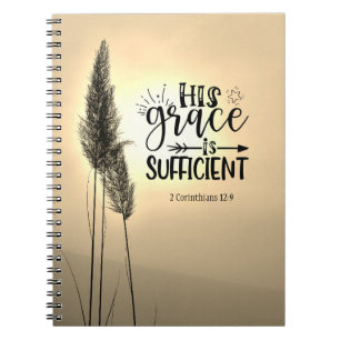 2 Corinthians 12:9 Hans Grace är tillräcklig Anteckningsbok