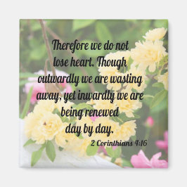 2 Corinthians 4:16 Magnet
