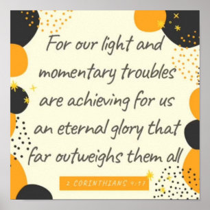2 Corinthians 4:17 Einternal Glory Poster