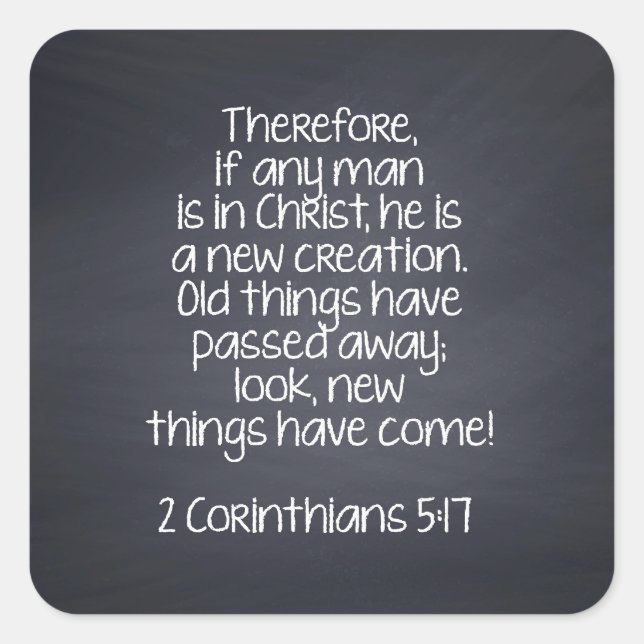 2 Corinthians 5:17 Bible Verse Fyrkantigt Klistermärke (Framsida)