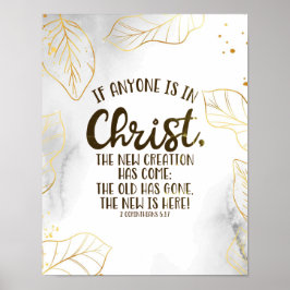 2 Corinthians 5:17 om någon är i Kristus Poster