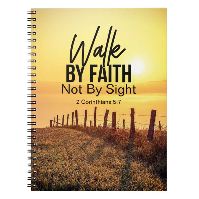 2 Corinthians 5:7 Walk by Faith Bible Verse Sunset Anteckningsbok (Framsidan)