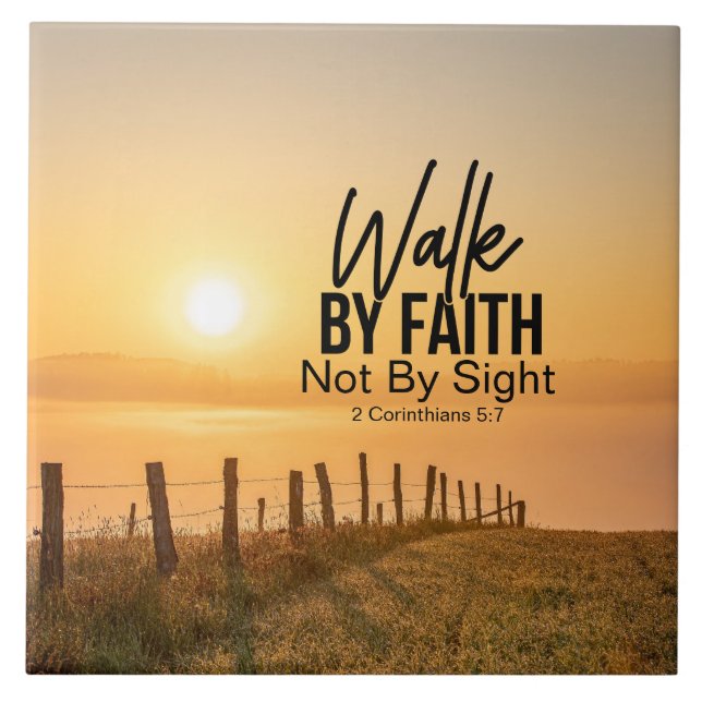 2 Corinthians 5:7 Walk by Faith Bible Verse Sunset Kakelplatta (Framsidan)