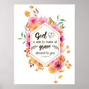 2 Corinthians 9:8 Gud kan göra nåd över. Poster
