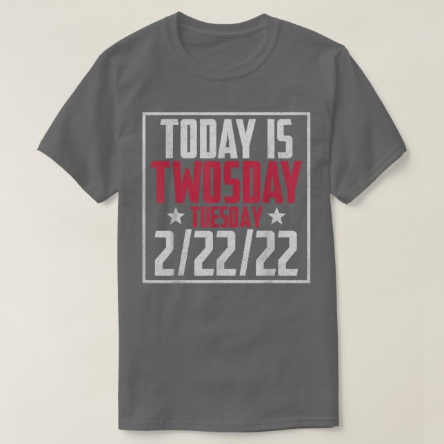 2 februari 2022 2222 Lycklig Tosday 2022 2s Day T Shirt (Design framsida)