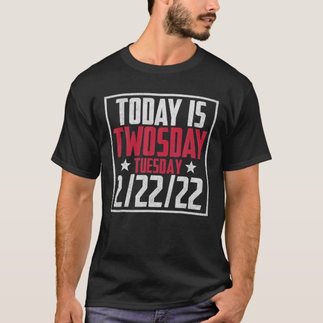 2 februari 2022-2-22-22 Lycklig 2022 2S T Shirt (Framsida)