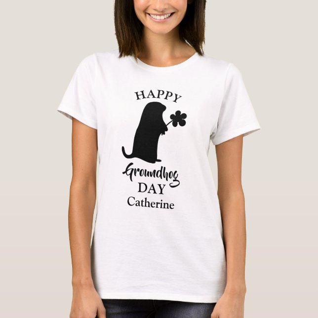 2 februari | Lycklig Groundhog Day Personlig Namn T Shirt (Framsida)