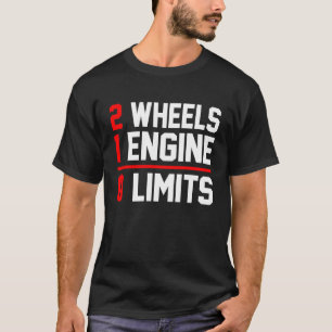 2 hjul 1 motor 0 gränser Dirt Biker Motorcykel T Shirt