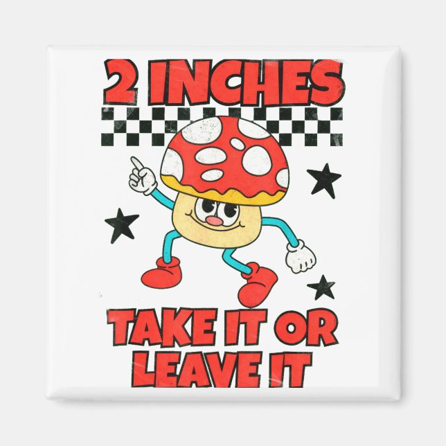 2 Inches Naughty Exchange Gag Gift Edgy Gen Z Meme Magnet (Framsidan)