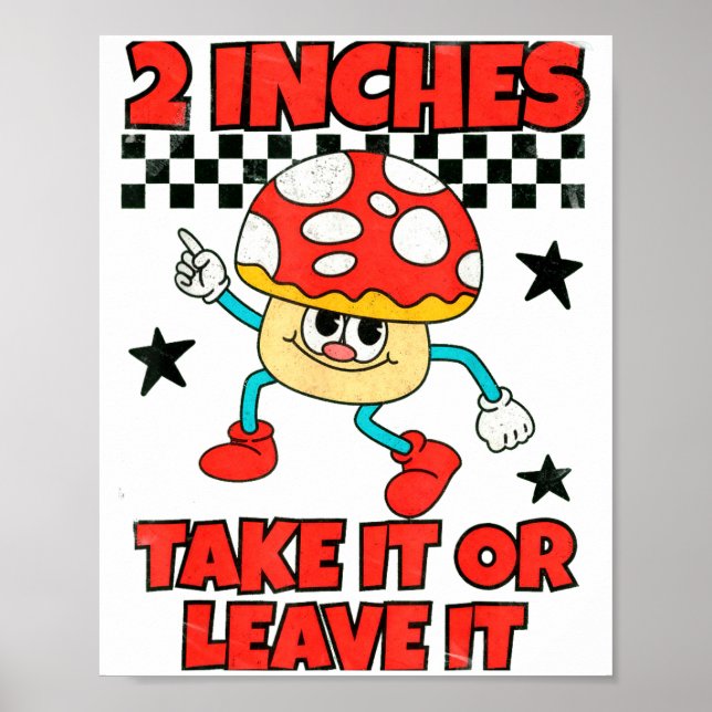 2 Inches Naughty Exchange Gag Gift Edgy Gen Z Meme Poster (Framsidan)