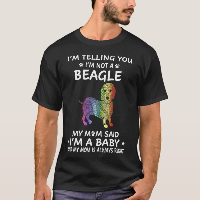 2 Jag säger dig att jag inte är en beagle T Shirt (Framsida)