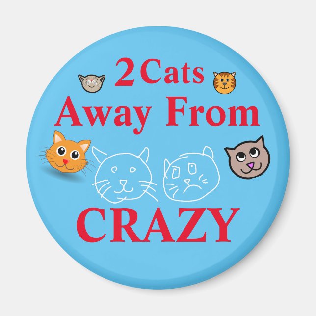 2 katter bort från Crazy Magnet (Framsidan)