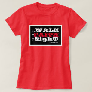 2 Korint 5:7 Glid per Faith, ej synligt kristen T Shirt