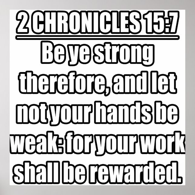 2 KRoniklar 15:7 KJV Bible Verse Poster (Framsidan)