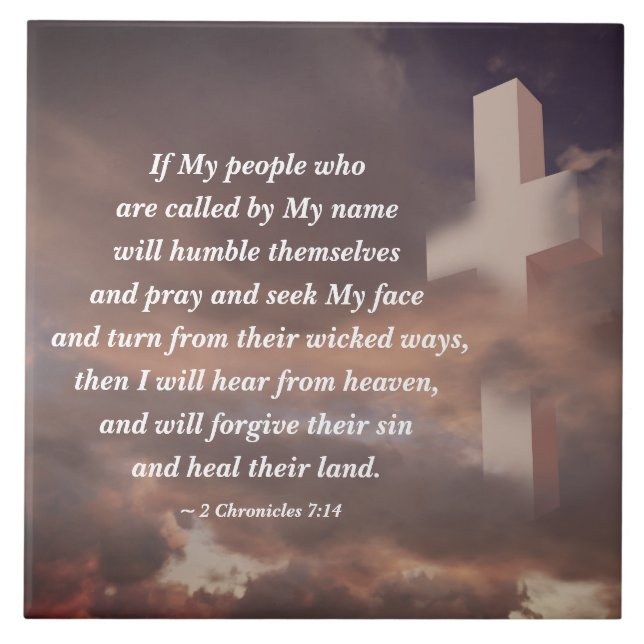 2 Kronischer 7:14 om mitt folk kommer att läcka Kakelplatta (Framsidan)