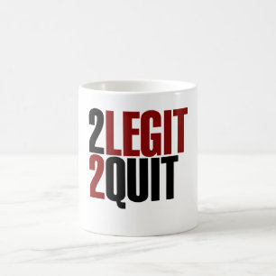 2 Legit 2 Quit Funny 80s Kaffemugg