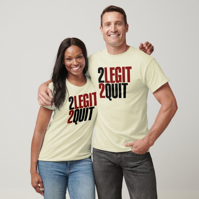 2 Legit 2 Quit Funny 80s Tee (Unisex)