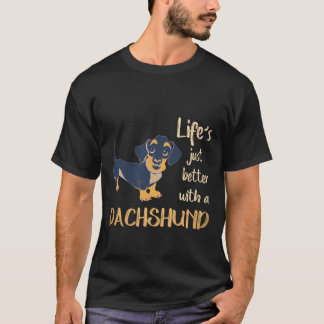 2 Livet är bara bättre med en Dachshund T Shirt