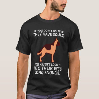2 Om du inte tror att de har själar har du inte T Shirt
