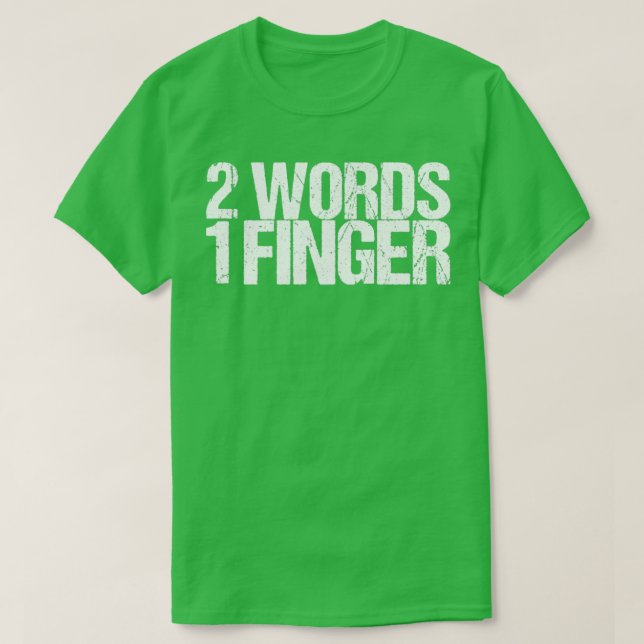 2 ORD 1 FINGER T SHIRT (Design framsida)