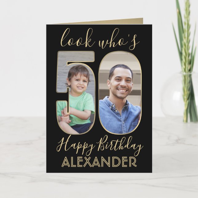 2 Photo Look Who's 50 Fiftieth Birthday Black Gold Kort (Framsida)