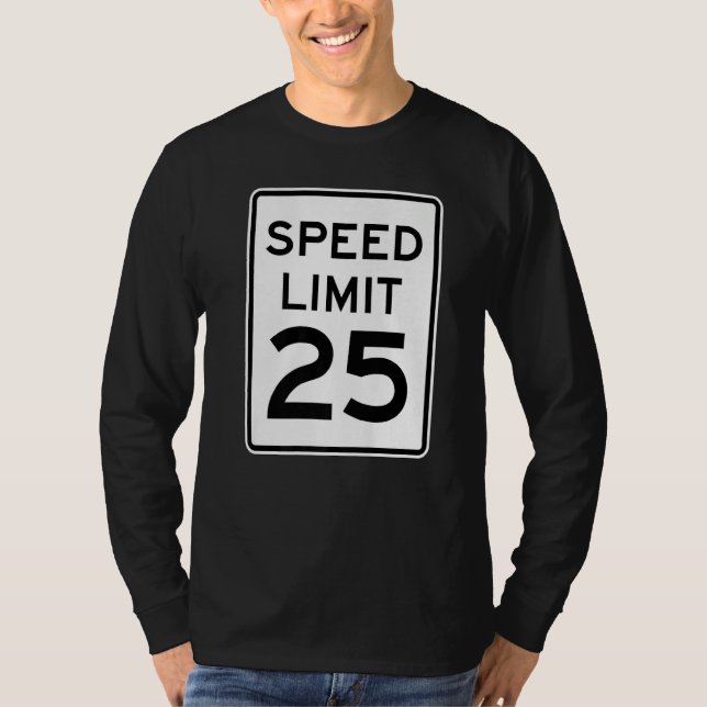 2 Sidor Hastighetsgräns 25 Mph Trafikskylt Runner  T Shirt (Framsida)
