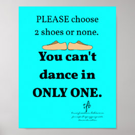 2 skor eller ingen cyan Dance Studio Poster