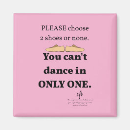 2 skor eller ingen Ljus rosa Magnet