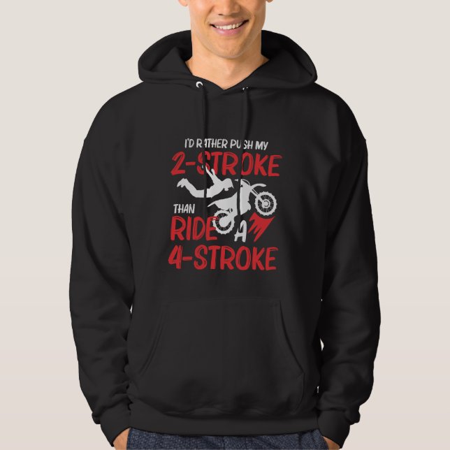 2 Stroke MX Motocross Dirt Bike Rider Supercross Hoodie (Framsida)