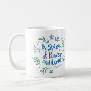 2 Timoteusbrev 1:7 - En Ande av Kraft och Kärlek Kaffemugg