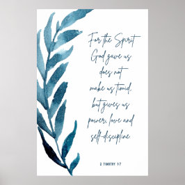 2 Timothy 1:7, dubbelsidig utskrift, hemdekor Poster