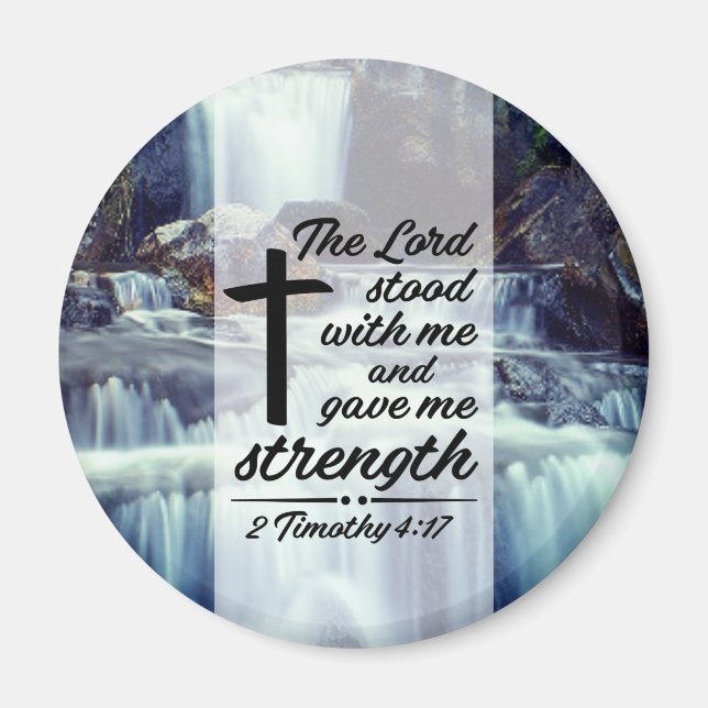2 Timothy 4:17 Herren gav mig styrka Bibel Magnet (Framsidan)